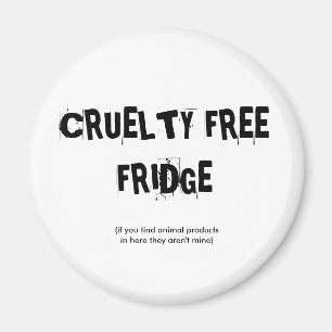 CRUELTY FREE FRIDGE MAGNET