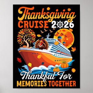 Cruise 2026 Thanksgiving Together Fall Turkey On C Poster