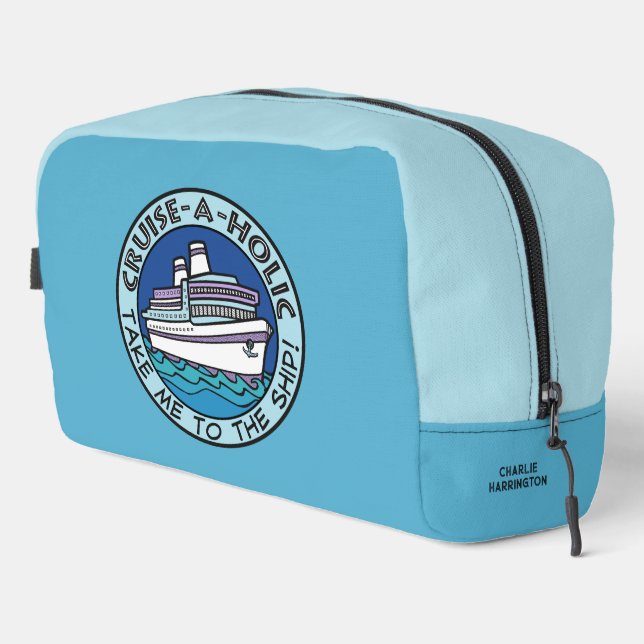 Cruise-A-Holic custom name Dopp Kit (Right Corner)