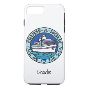 Cruise-A-Holic custom name phone cases