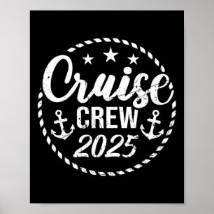 Cruise Crew 2025 Anchor Sailing Vacation Trip Grou Poster