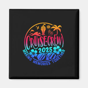 Cruise Crew 2025 Family Friends Vacation Matching Magnet