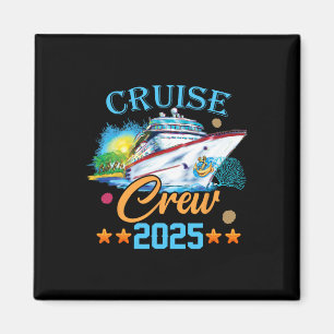 Cruise Crew 2025 Magnet