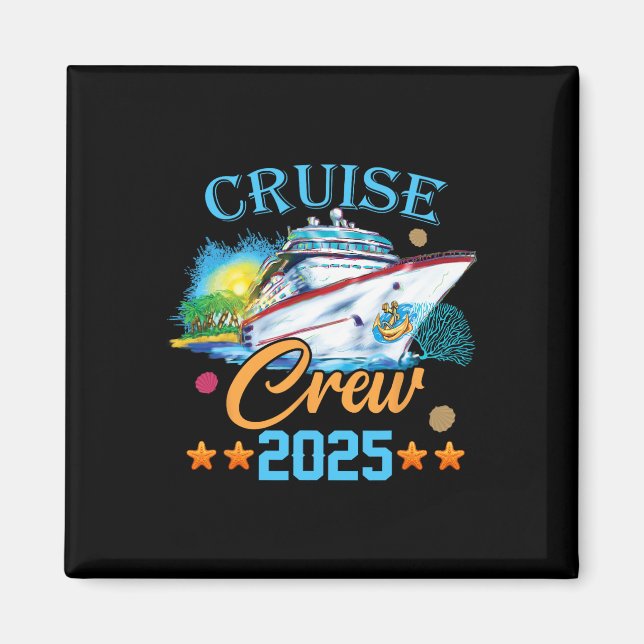 Cruise Crew 2025  Magnet (Front)