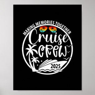 Cruise Crew 2025 Making Memories Together Summer V Poster