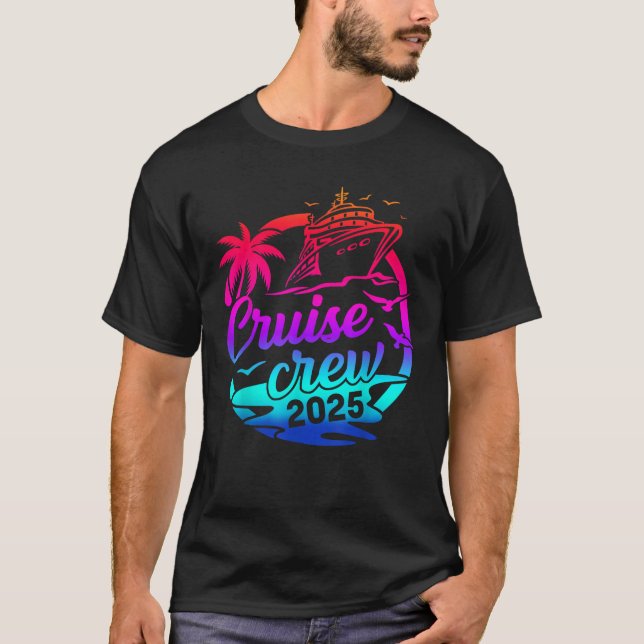 Cruise Crew 2025 Summer Vacation Trip Funny Matchi T-Shirt (Front)