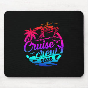 Cruise Crew 2026 Summer Vacation Trip Funny Matchi Mouse Pad