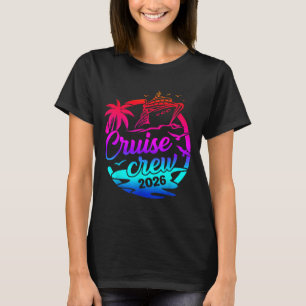 Cruise Crew 2026 Summer Vacation Trip Funny T-Shirt