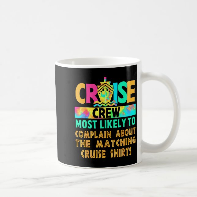 Cruise Crew Most Likely To Complain About Matching Coffee Mug (Right)