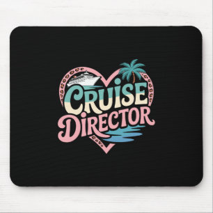 Cruise Director 1 Mouse Pad