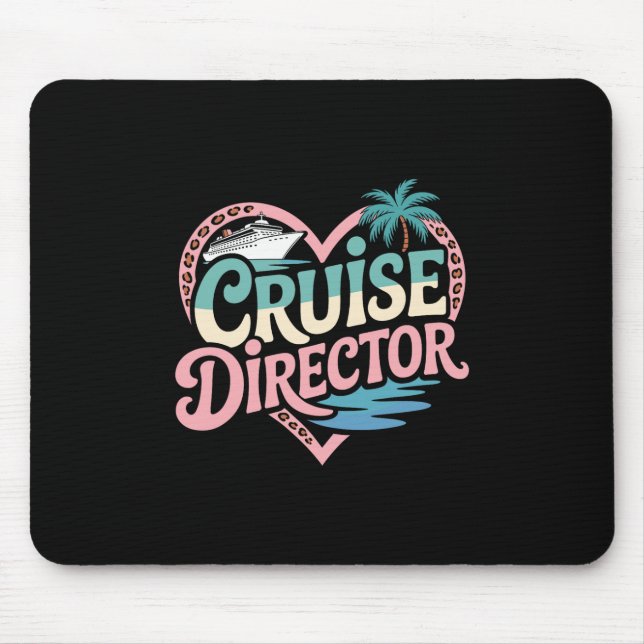 Cruise Director 1  Mouse Pad (Front)