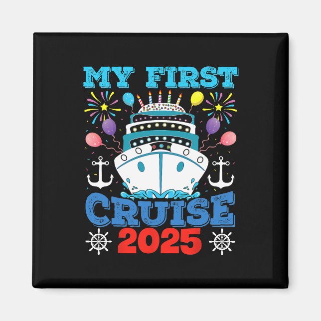 Cruise Family Vacation Tee Ship Anchor My First Cr Magnet (Front)