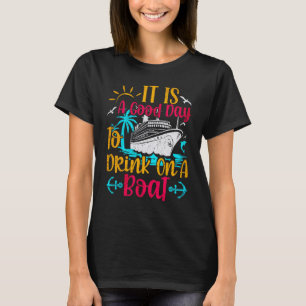 Cruise For Men Women Cruising Boat Trip T-Shirt