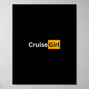 Cruise Girl - Y Cruising Bon Voyage Gifts Poster
