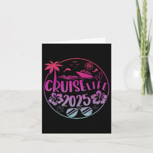 Cruise Life 2025 Boat Trip Travel Friends Apparel  Card