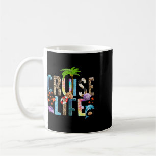 Cruise Life 2025 Friends Family Vacation  Coffee Mug