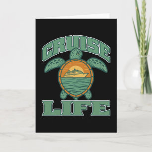 Cruise Life Family Travel Vacation Turtle Card