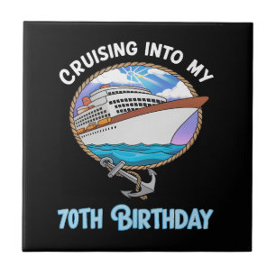 Cruise Lover Cruising Into My 70th Birthday Ceramic Tile