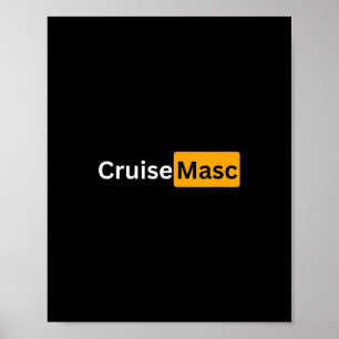 Cruise Masc - Y Cruising Bon Voyage Gifts Poster
