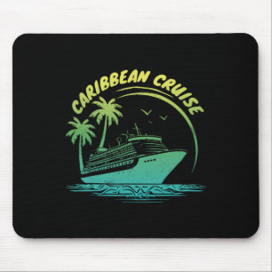Cruise Matching Family Vacation Caribbean Cruise Mouse Pad