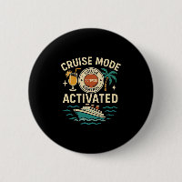 Cruise Mode Activated Vacation For Men And Women 