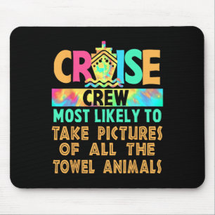 Cruise Most Likely To Take Pictures Of All The Tow Mouse Pad