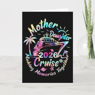 Cruise Mother Daughter Trip 2026 Funny Mom Daughte Card