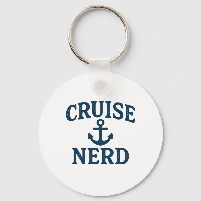 Cruise Nerd Anchor Graphic Distressed Funny Design Key Ring (Front)