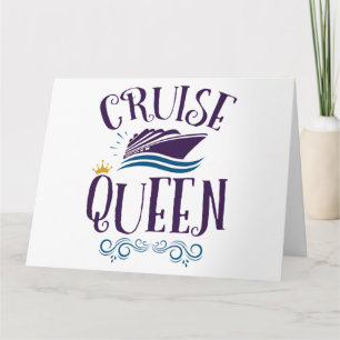 Cruise Queen Cute Cruising Women Card