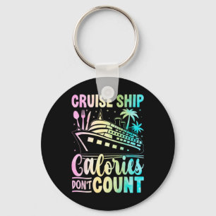 Cruise Ship Calories Don't Count Vacation Key Ring