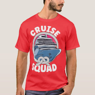 Cruise Ship Cruise Squad Cruising1 T-Shirt