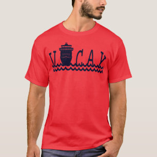 Cruise Ship Cruising Vacation Trip Travel T-Shirt