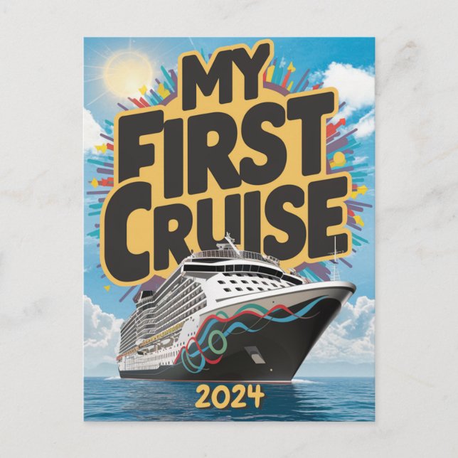 Cruise Ship My First Cruise Custom Postcard (Front)