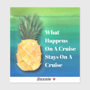 Cruise Ship Pineapple Funny Cabin Door Sign