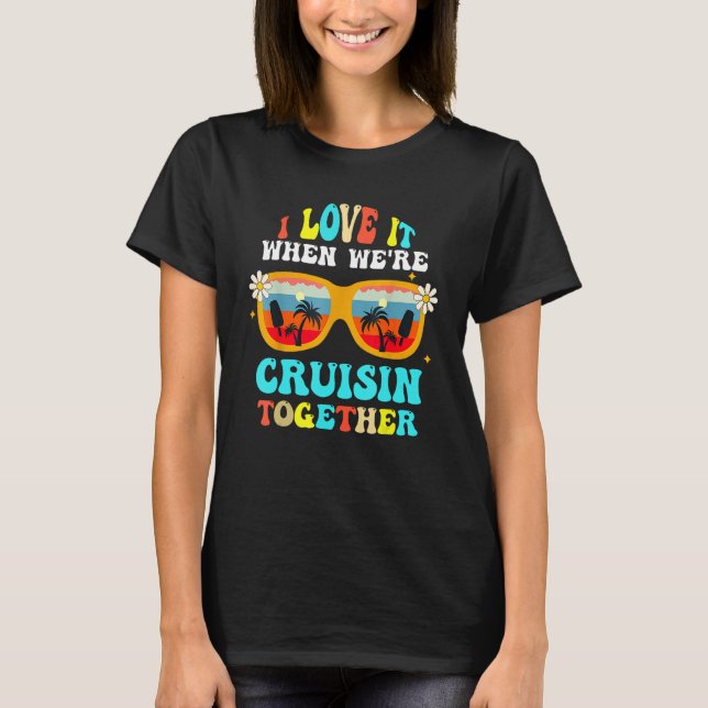 Cruise Ship Vacation Friends Buddies Couples Girl  T-Shirt (Front)