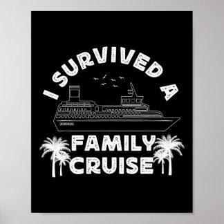 Cruise Ship Vacation I Survived A Family Cruise  Poster