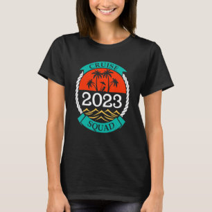 Cruise Squad 2023 Family Matching Beach Men Women T-Shirt