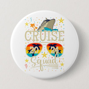 Cruise Squad 2024 Cruising Vacation Round 7.5 Cm Round Badge