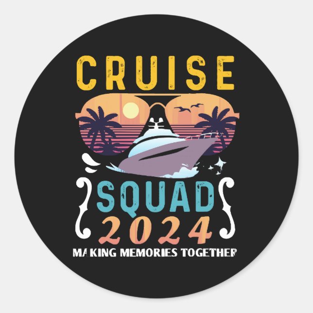 Cruise Squad 2024 Family Vacation Matching Group Classic Round Sticker (Front)