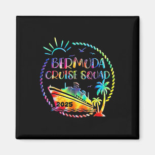 Cruise Squad 2025 Bermuda Cruising Together Squad  Magnet