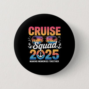 Cruise Squad 2025 Family Cruise Matching Summer Va 6 Cm Round Badge