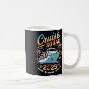 Cruise Squad 2025 Family Cruise Matching Summer Va Coffee Mug