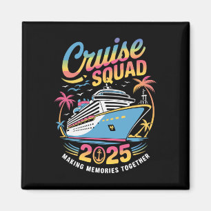 Cruise Squad 2025 Family Cruise Matching Summer Va Magnet