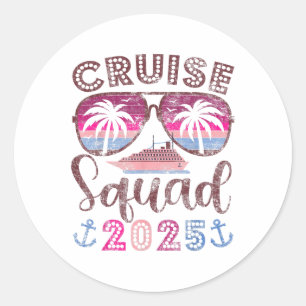 Cruise Squad 2025 Family Friends Vacation Matching Classic Round Sticker