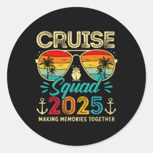 Cruise Squad 2025 Family Group Matching Summer Vac Classic Round Sticker