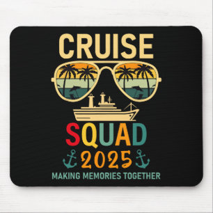 Cruise Squad 2025 Family Group Matching Summer Vac Mouse Pad