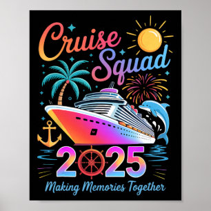 Cruise Squad 2025 Family Group Matching Summer Vac Poster