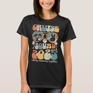 Cruise Squad 2025 Family Matching Group Summer Vac T-Shirt