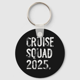 Cruise Squad 2025 Funny Matching Family Key Ring