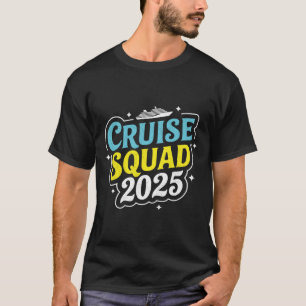 Cruise Squad 2025 Matching Family Group Summer Vac T-Shirt